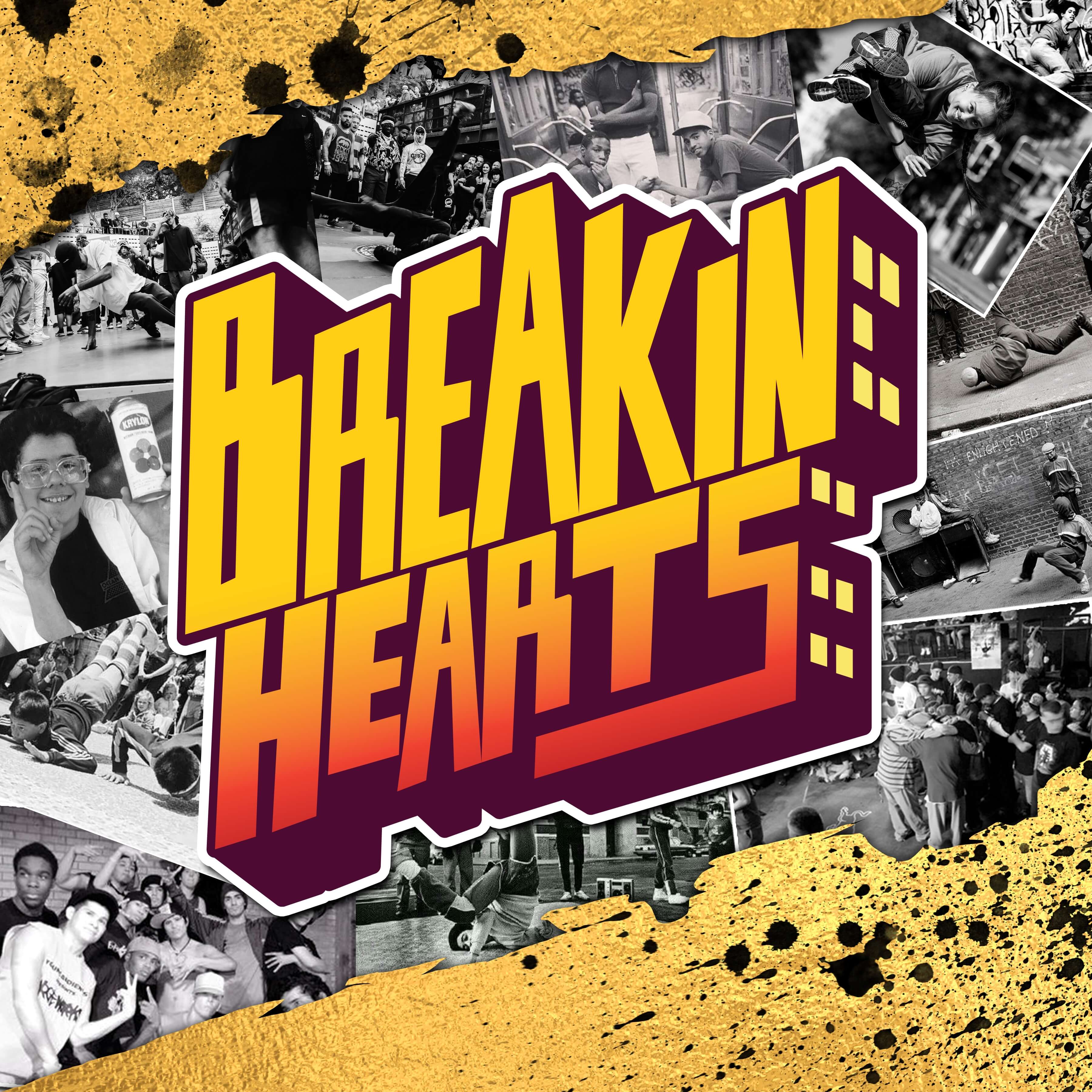 Breakin Hearts podcast cover artwork